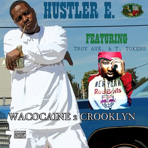 Hustler E - Wacocaine 2 Crooklyn cover