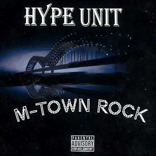 Hype Unit - M-Town Rock cover