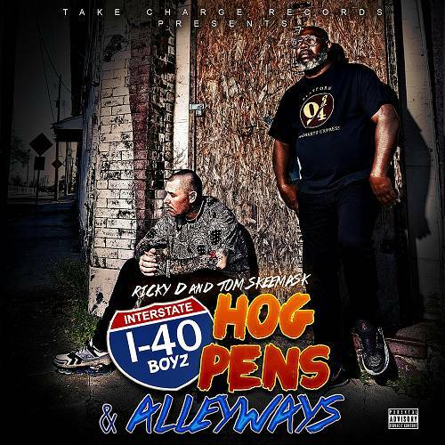 I-40 Boyz - Hog Pens & Alleyways cover