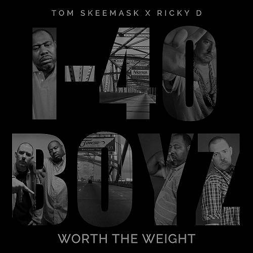 I-40 Boyz - Worth The Weight cover