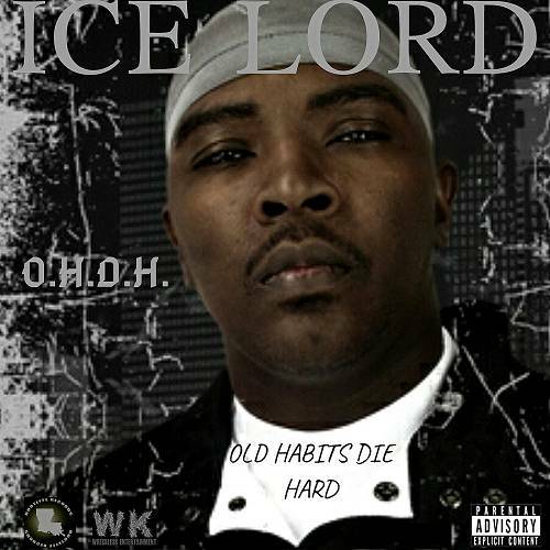 Ice Lord - Old Habits Die Hard cover