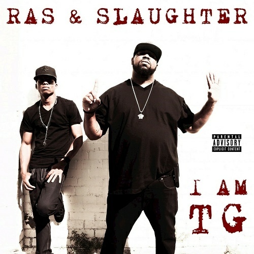 Ras & Slaughter - I Am TG cover