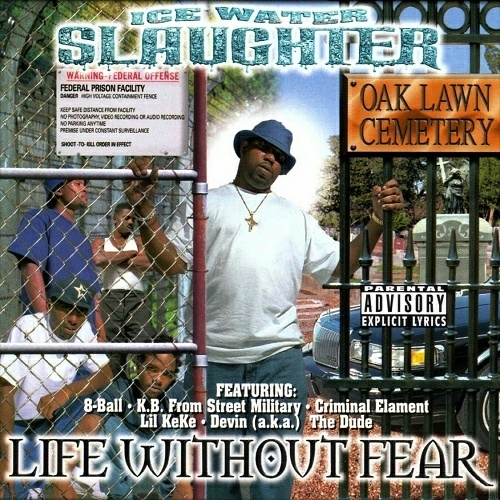 Ice Water Slaughter - Life Without Fear cover
