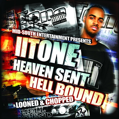 II Tone - Heaven Sent Hell Bound (looned & chopped) cover