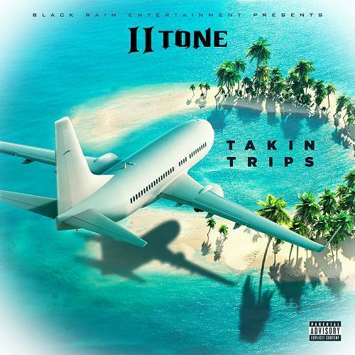 II Tone - Takin Trips cover