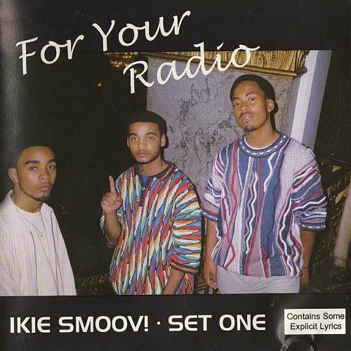 Ikie Smoov! - Set One - For Your Radio cover