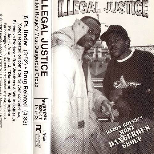 Illegal Justice - Baton Rouge`s Most Dangerous Group cover