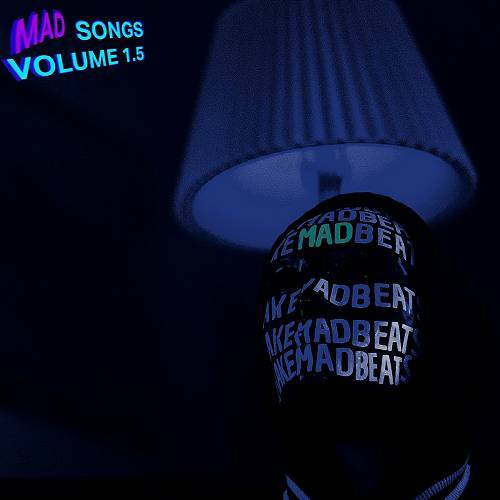 IMakeMadBeats - Mad Songs, Vol. 1.5 cover