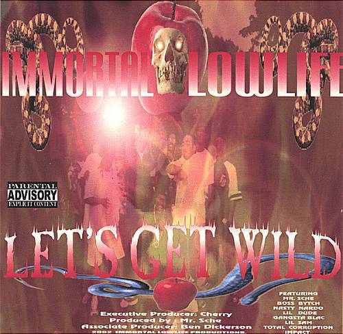 Immortal Lowlife - Let`s Get Wild cover
