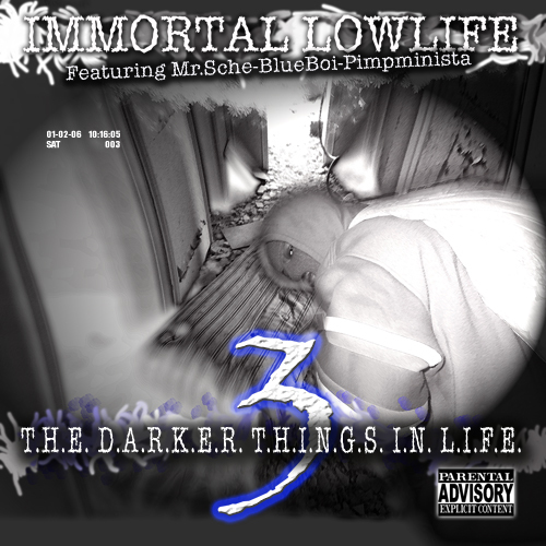 Immortal Lowlife - The Darker Things In Life, Chapter 3 cover