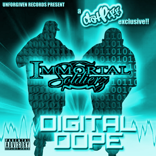 Immortal Soldierz - Digital Dope cover