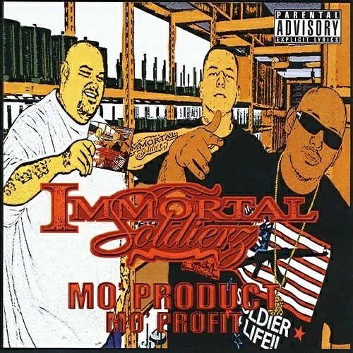 Immortal Soldierz - Mo` Product Mo` Profit cover