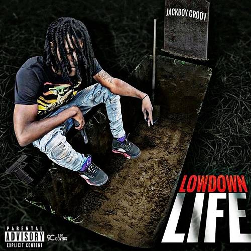 Inc Jackboy - Lowdown Life cover