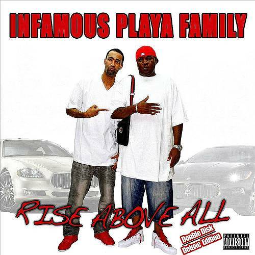 Infamous Playa Family - Rise Above All cover