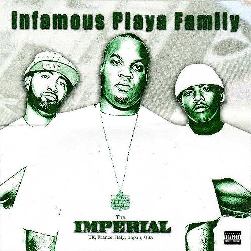 Infamous Playa Family - The Imperial cover