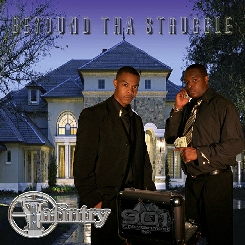 Infintry - Beyond Tha Struggle cover