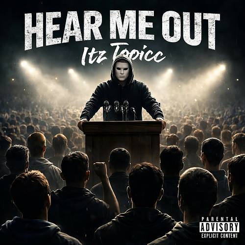 Itz Topicc - Hear Me Out cover