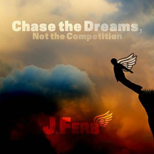 J. Ferb - Chase The Dreams cover