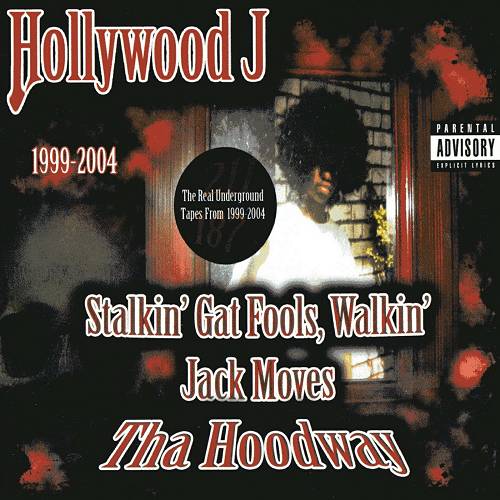 Hollywood J - Stalkin Gat Fools, Walkin Jack Moves. Tha Hoodway cover