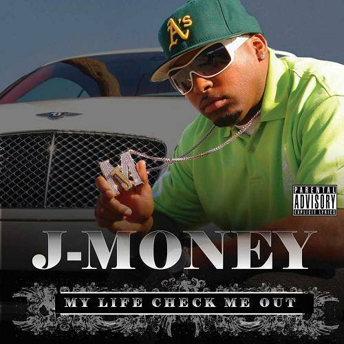 J-Money - My Life Check Me Out cover