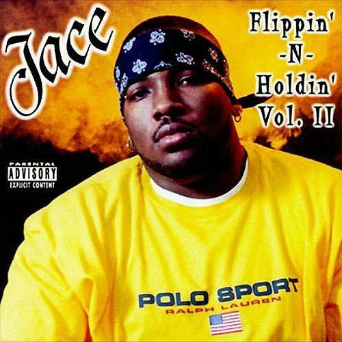 Jace - Flippin`-N-Holdin` Vol. II cover