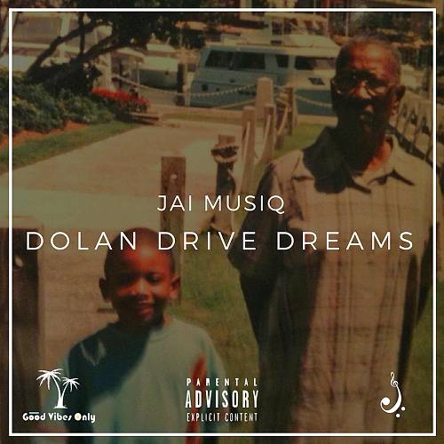 Jai Musiq - Dolan Drive Dreams cover