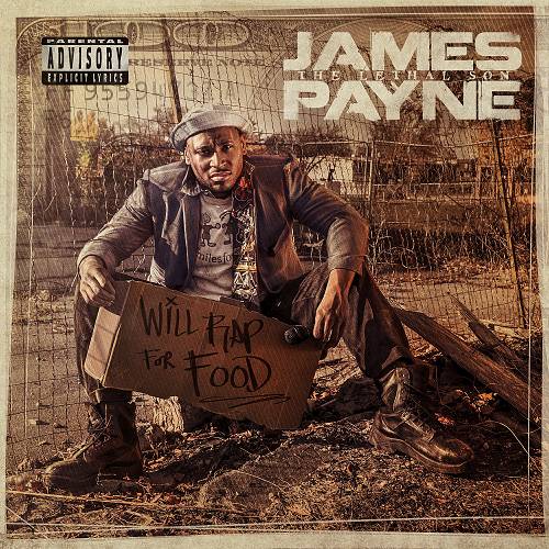 James Payne Lethal - Will Rap For Food cover