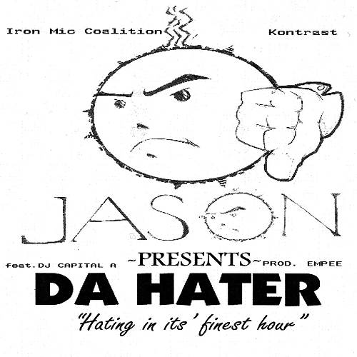 Jason Da Hater - Hating In Its Finest Hour cover