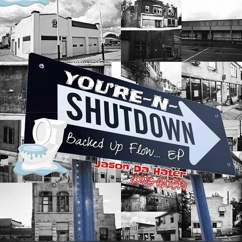Jason Da Hater - You`re-N-Shutdown cover