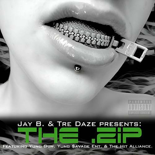 Jay B & Tre Daze - The Zip cover