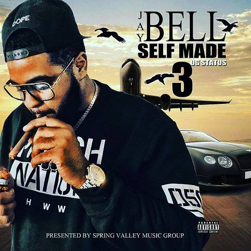 Jay Bell - Self Made 3. OG Status cover