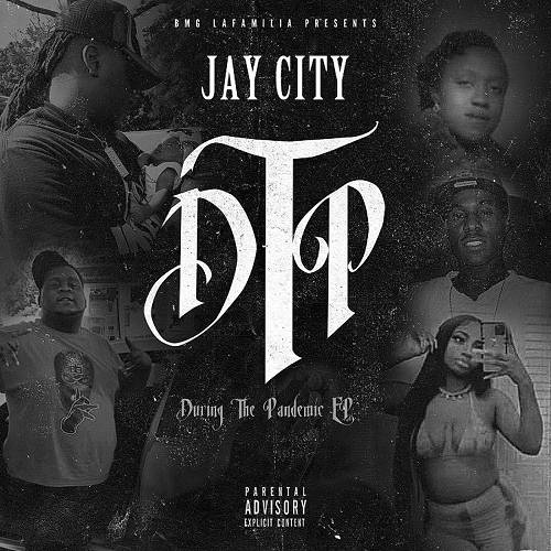 Jay City - D.T.P. During The Pandemic cover
