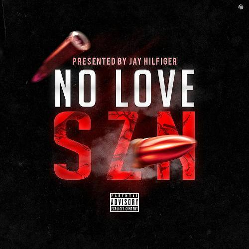 Jay Hilfiger - No Love Szn cover