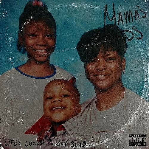 Life`s Luckii & Jay Sino - Mama`s Kids cover