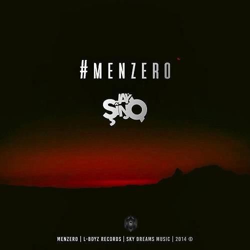 Jay Sino - #MenZero cover