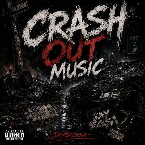Jay Sossa - CrashOut Music cover