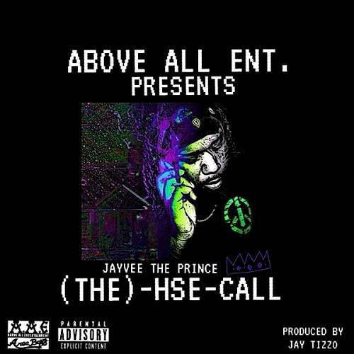 JayVeeThePrince - (The)-HSE-Call cover