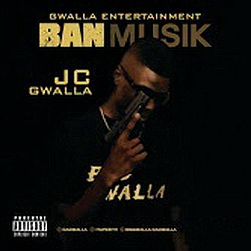 JC Gwalla - Ban Musik cover