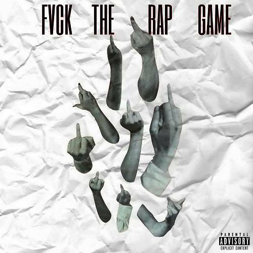 JD Bandz - Fvck The Rap Game cover