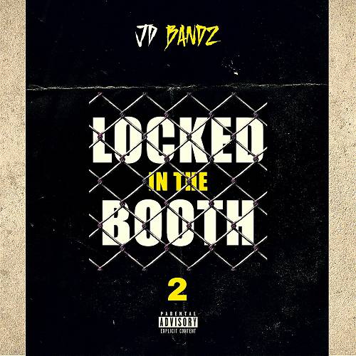 JD Bandz - Locked In The Booth 2 cover