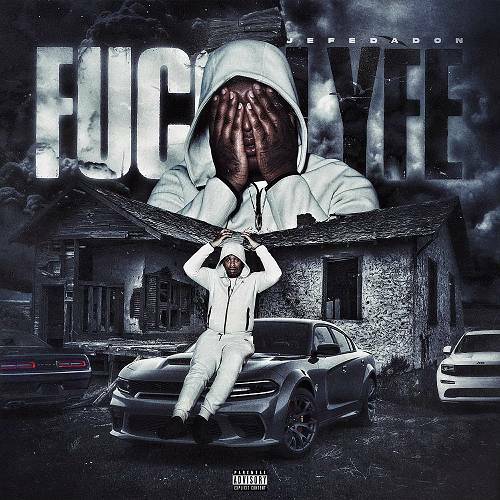 Jefe Da Don - Fucc Lyfe cover