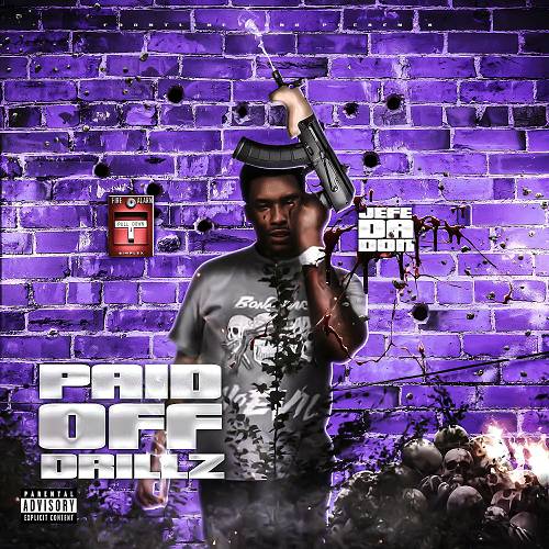 Jefe Da Don - Paid Off Drillz cover
