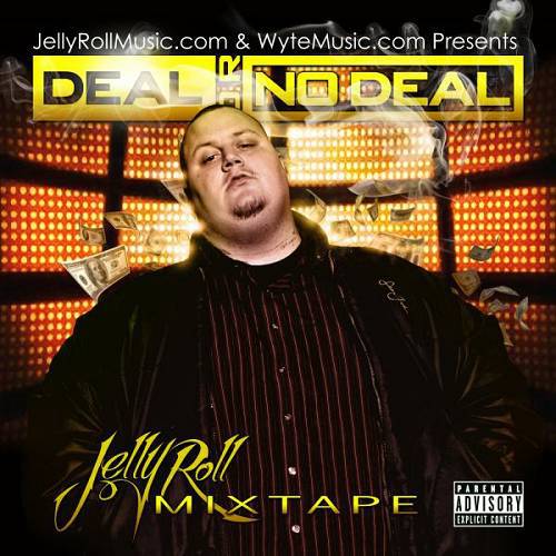 Jelly Roll - Deal Or No Deal cover