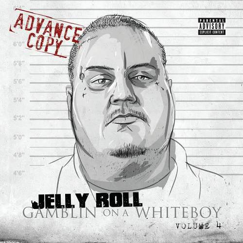 Jelly Roll - Gamblin On A White Boy Vol. 4 cover