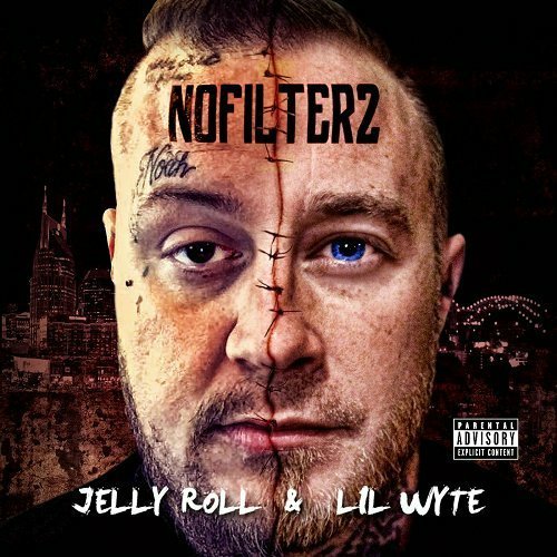 Jelly Roll & Lil Wyte - No Filter 2 cover