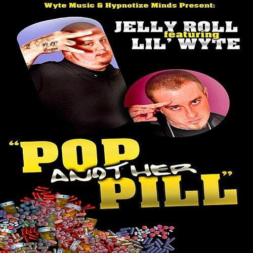Jelly Roll - Pop Another Pill cover