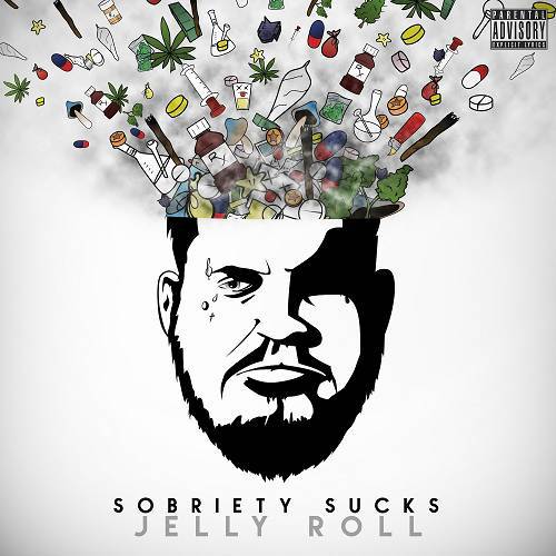 Jelly Roll - Sobriety Sucks cover