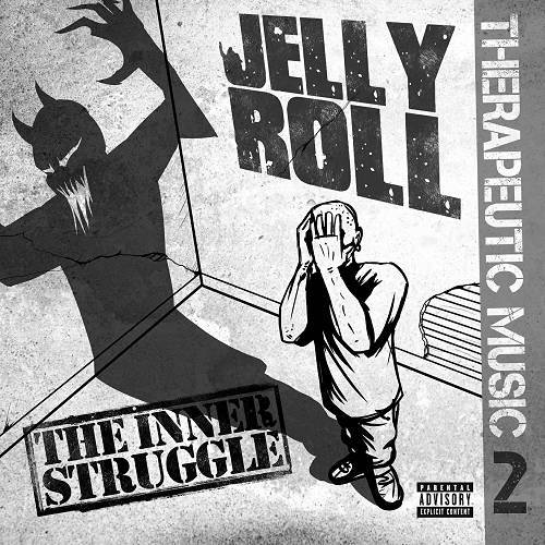 Jelly Roll - Therapeutic Music 2. The Inner Struggle cover