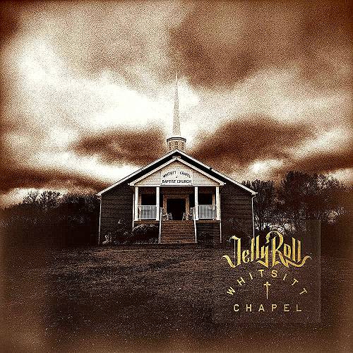 Jelly Roll - Whitsitt Chapel cover