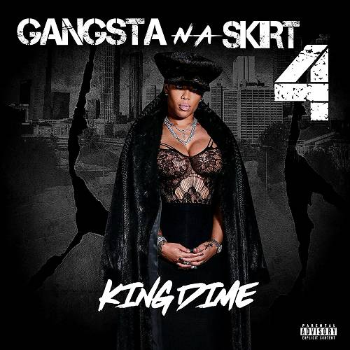 Jessica Dime - Gangsta N A Skirt 4 King Dime cover